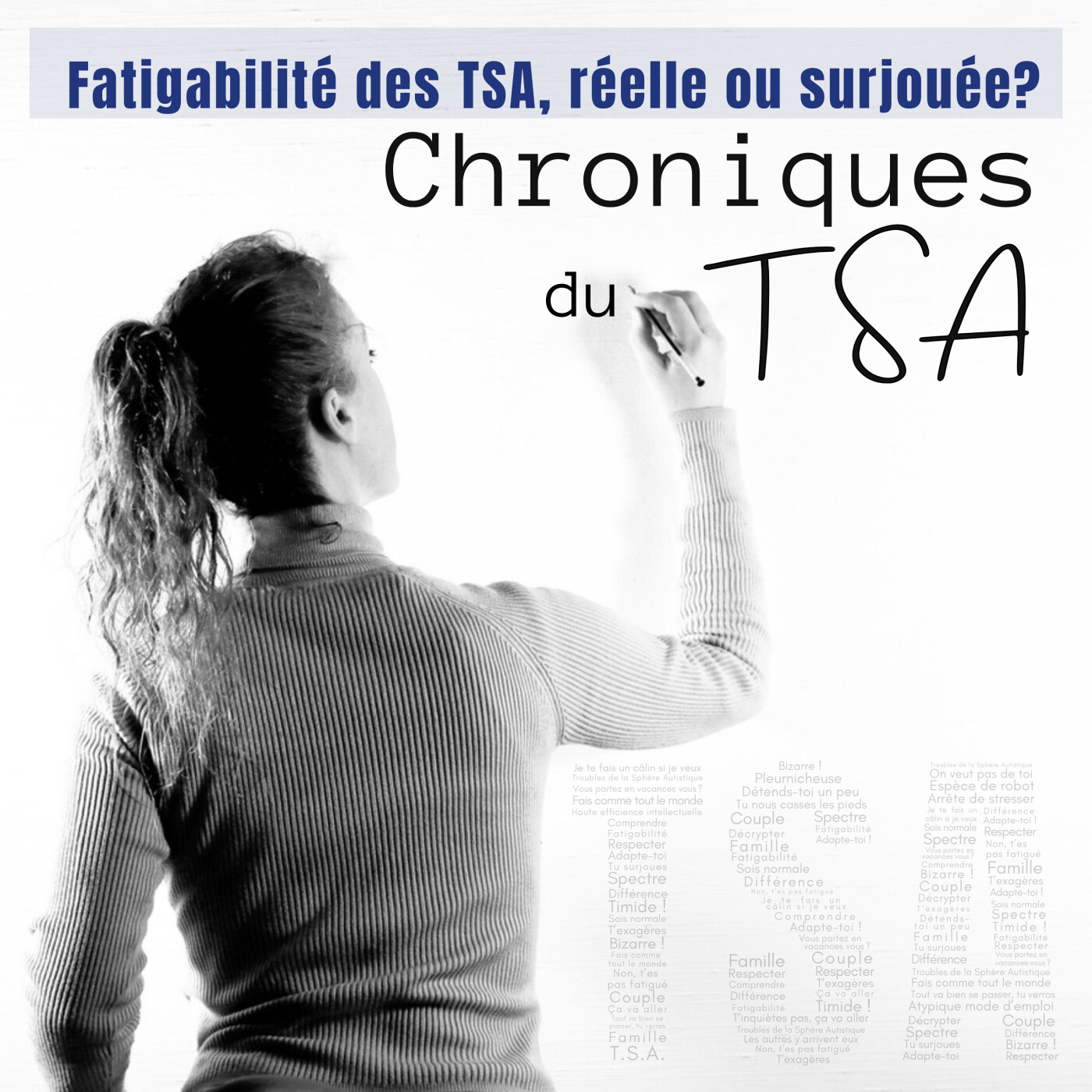 La fatigue des personnes autistes. Réelle ou Surjouée?