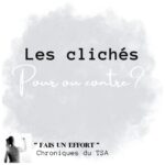 Les clichés. Pour ou contre?