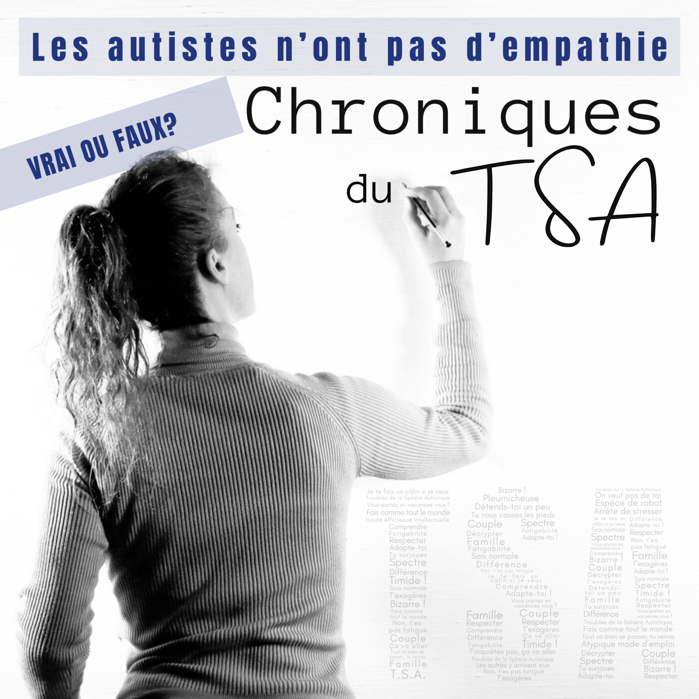 Vrai ou faux? Les autistes n’ont pas d’empathie