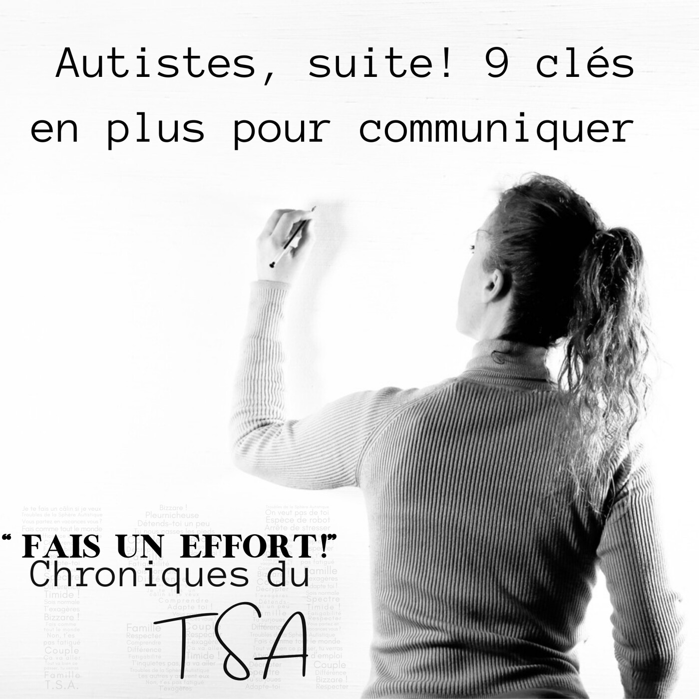 Autiste? 9 clés de plus pour communiquer